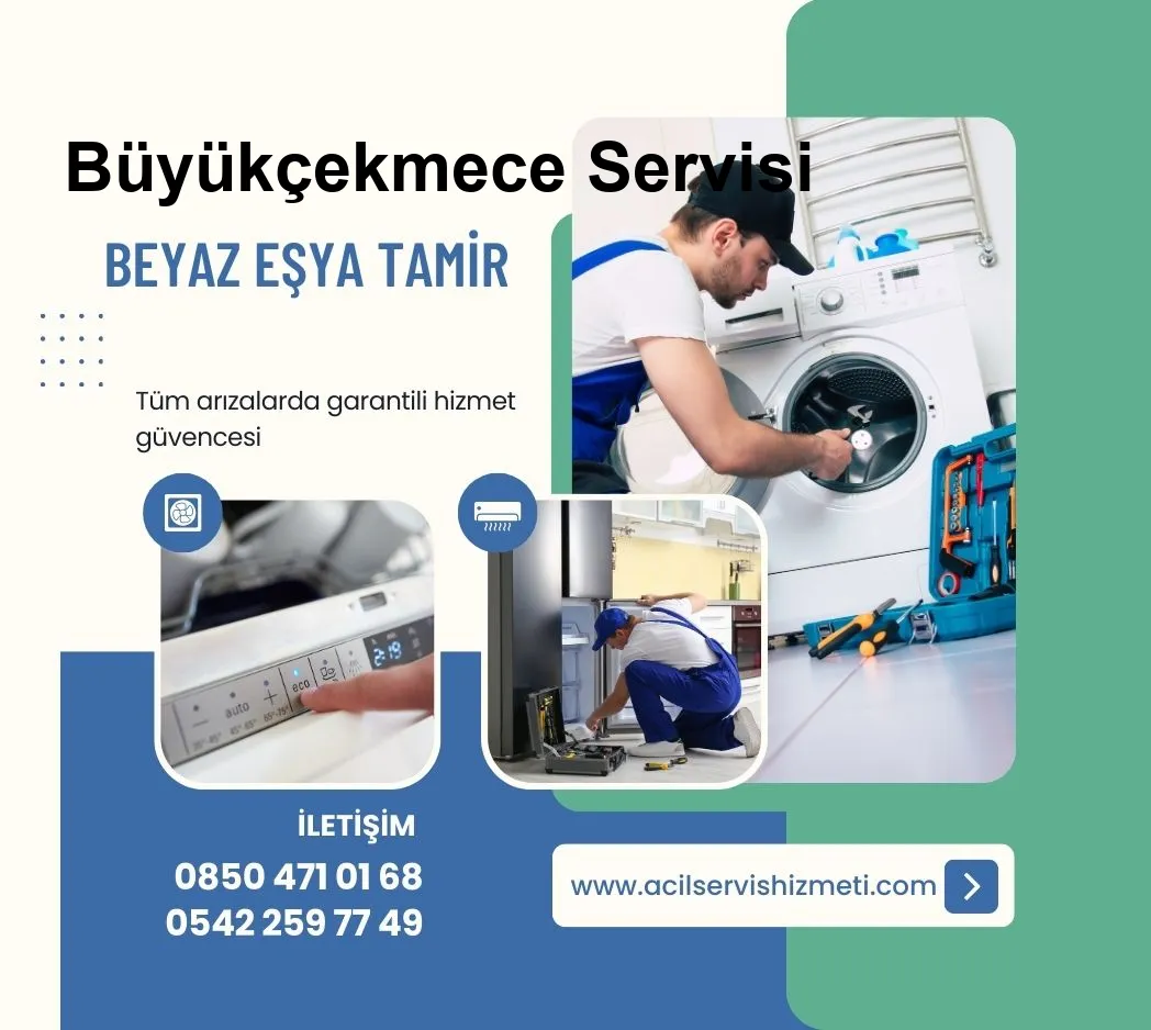 Büyükçekmece Seg Beyaz Eşya Tamir Servisi