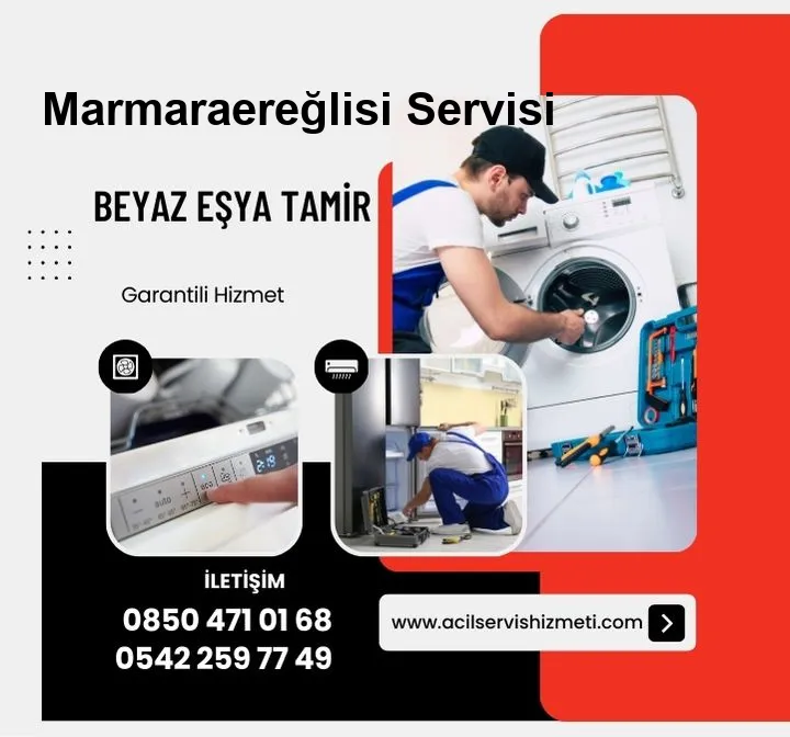 Marmaraereğlisi Seg Beyaz Eşya Tamir Servisi